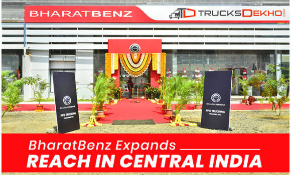 BharatBenz Starts New Dealership In Indore To Expand Its Reach In